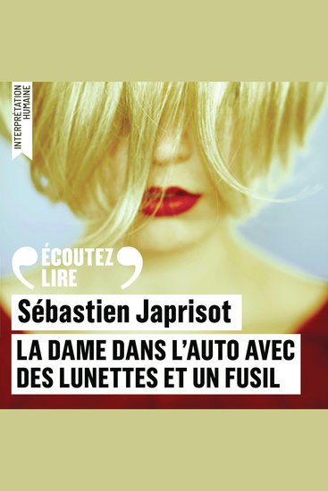 La dame dans l'auto avec des lunettes et un fusil - cover