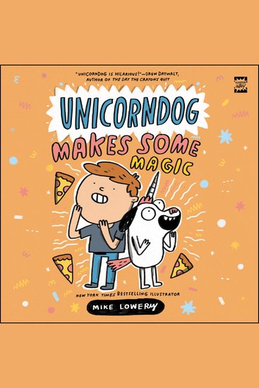 Unicorndog #2: Unicorndog Makes Some Magic - A Graphic Novel - cover