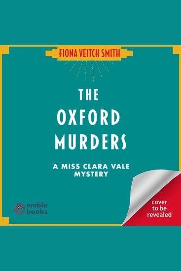 The Oxford Murders - The new absolutely gripping Golden Age cosy murder mystery for 2026! - cover