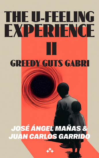 The U-Feeling Experience II - Greedy Guts Gabri - cover