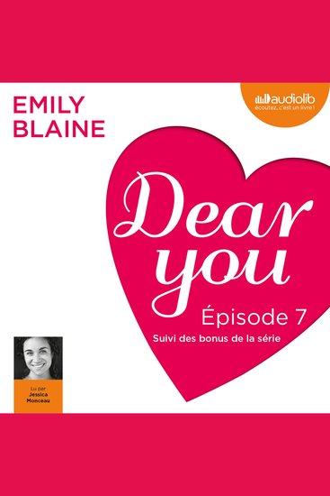 Dear you - Episode 7 - avec les bonus de la série - cover