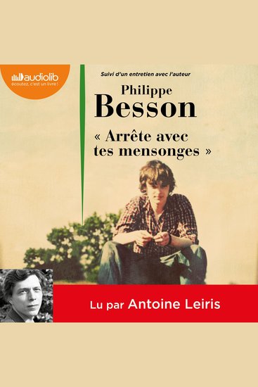"Arrête avec tes mensonges" - Suivi d'un entretien avec l'auteur - cover