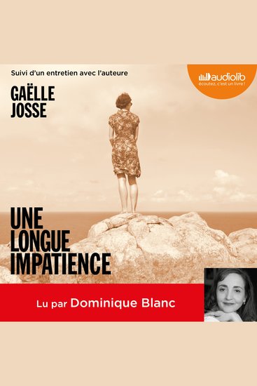 Une longue impatience - Suivi d'un entretien avec l'auteure - cover
