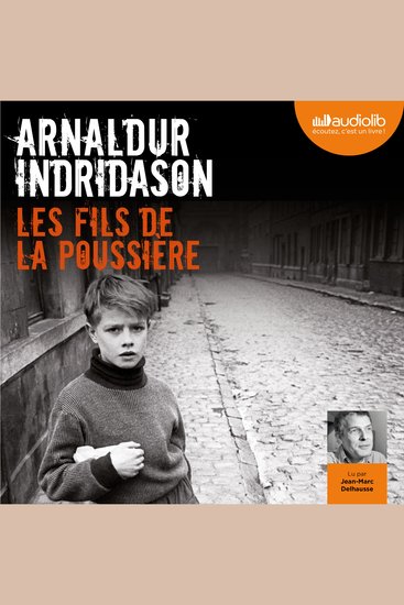 Les Fils de la poussière - Les Enquêtes d'Erlendur Sveinsson 1 - cover