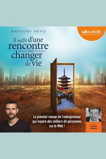 Il suffit d'une rencontre pour changer de vie - cover