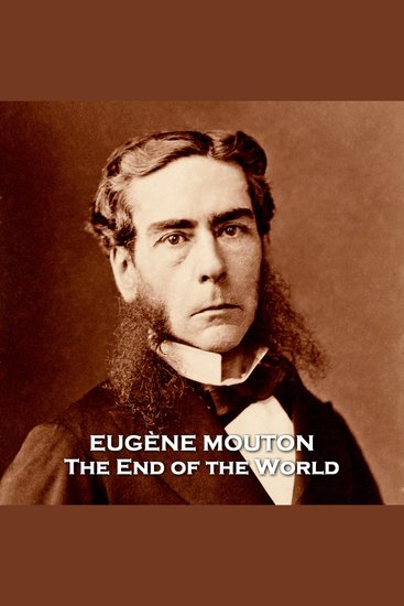 The End of the World - A must listen global warming climate change story written in 1872 - cover