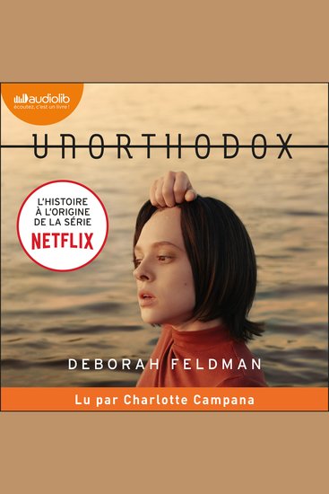 Unorthodox - The scandalous rejection of my hasidic roots - cover