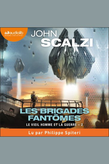 Les Brigades fantômes - Le Vieil Homme et la guerre Tome 2 - cover