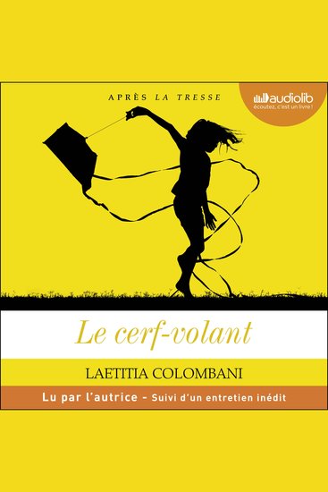 Le Cerf-volant - Suivi d'un entretien inédit avec l'autrice - cover
