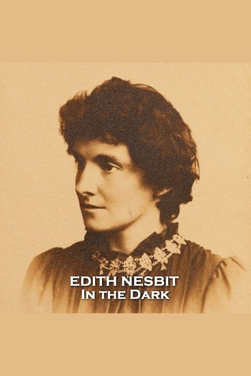 In the Dark - From their pens to your ears genius in every story - cover