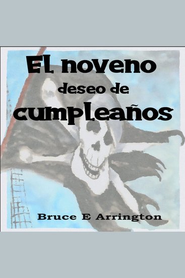 El noveno deseo de cumpleanos (Spanish Edition) - cover