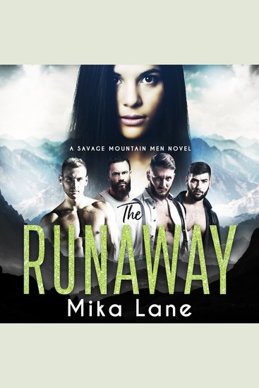 The Runaway - A Why Choose Forced Proximity New Adult Romance - cover