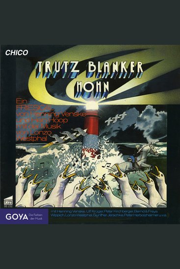 Trutz blanker Hohn - Ein Friesical von Henning Venske und Hein Hoop mit Musik von Lonzo Westphal - cover