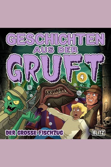 Geschichten aus der Gruft - Folge 4: Der große Fischzug - cover