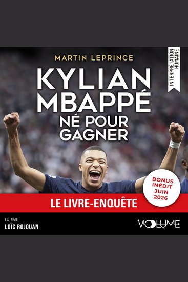 Kylian Mbappé – Né pour gagner - cover