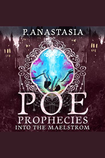 POE Prophecies: Into the Maelstrom - cover
