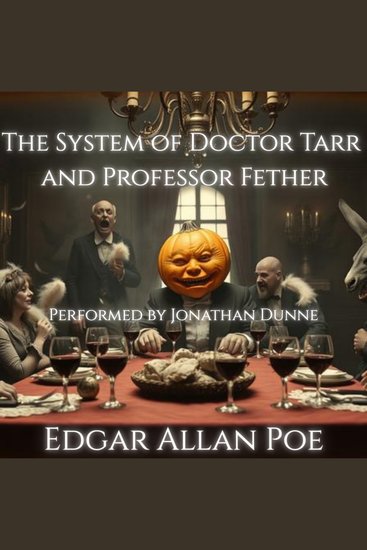 The System of Doctor Tarr and Professor Fether - cover