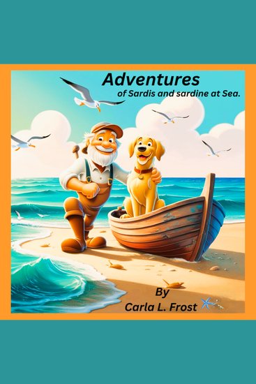 Adventures of Sardis and Sardine at Sea - Adventurous - cover
