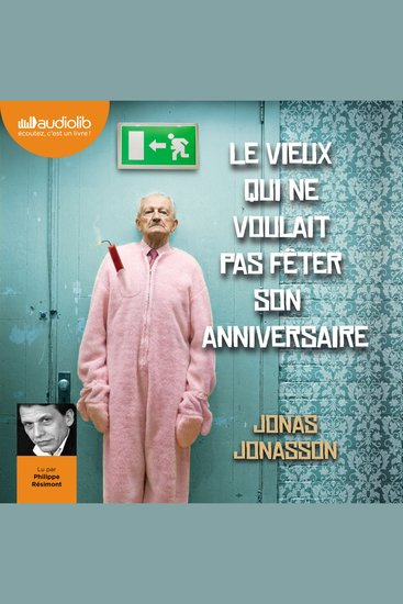 Le vieux qui ne voulait pas fêter son anniversaire - cover