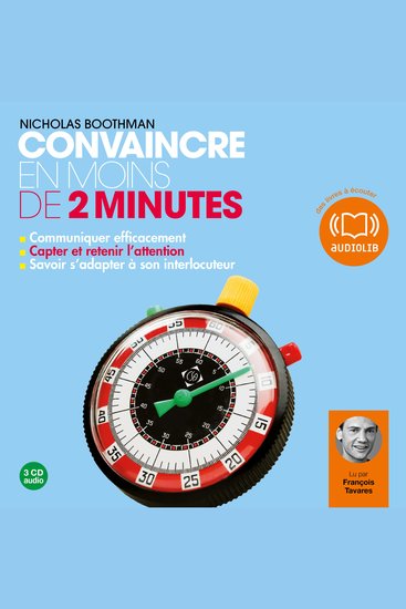 Convaincre en moins de 2 minutes - Texte adapté - cover