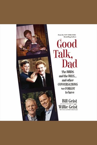 Good Talk Dad - The Birds and the Beesand Other Conversations We Forgot to Have - cover