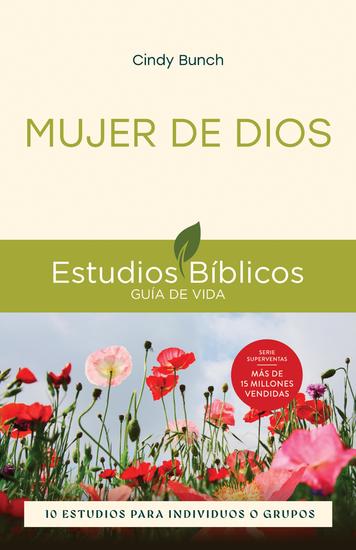 Mujer de Dios - 10 estudios para individuos o grupos - cover