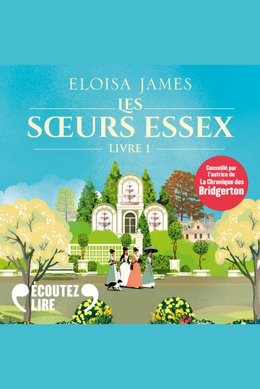 Les Sœurs Essex (Tome 1) - Le destin des quatre sœurs - cover