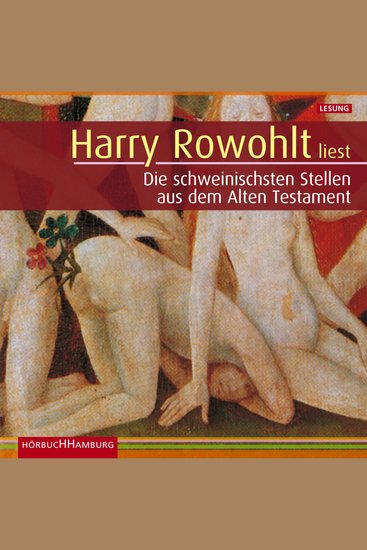 Die schweinischsten Stellen aus dem Alten Testament - cover