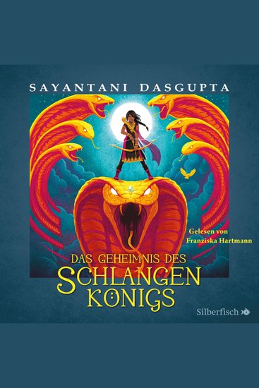 Kiranmalas Abenteuer 1: Das Geheimnis des Schlangenkönigs - cover