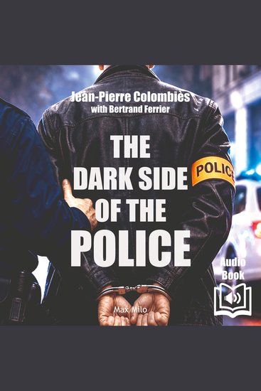 The dark side of the police - cover