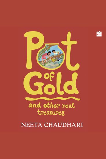 Pot Of Gold And Other Real Treasures - cover