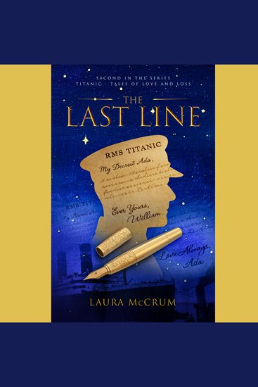 The Last Line - A Titanic Novel - cover