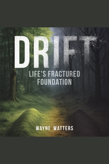 Drift - Life's Fractured Foundation - cover