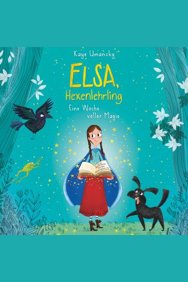 Elsa Hexenlehrling 1: Eine Woche voller Magie - cover