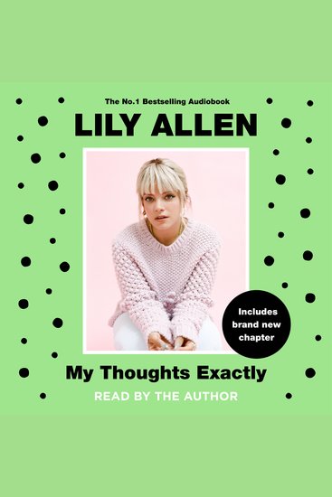 My Thoughts Exactly - Lily Allen's Brutally Honest Tell-All Memoir - cover