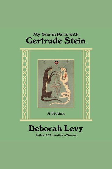 My Year in Paris with Gertrude Stein - A Fiction - cover