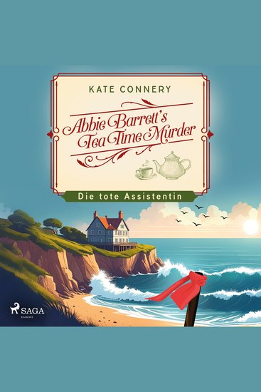 Abbie Barrett's Tea Time Murder - Die tote Assistentin - Ein charmanter Cosy-Krimi mit Herz Humor und einer Prise britischem Understatement - cover
