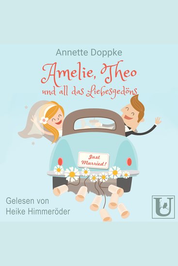 Amelie Theo und all das Liebesgedöns - cover