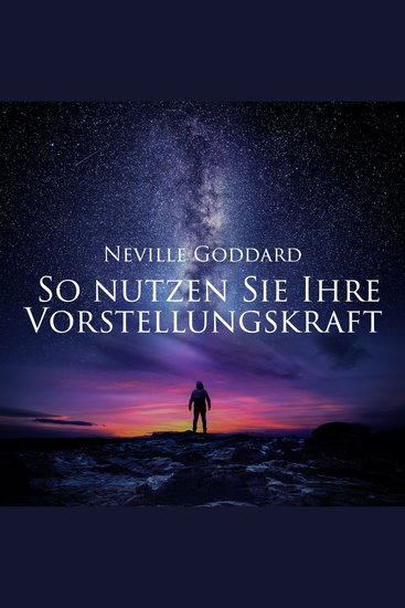 So nutzen Sie Ihre Vorstellungskraft - cover