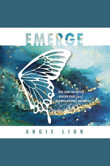 Emerge - Rise From the Depths Realign Your Soul and Reclaim What Matters - cover
