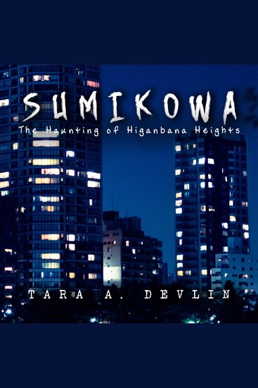 Sumikowa: The Haunting of Higanbana Heights - cover