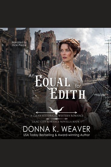 Equal for Edith An - A Clean Historical Western Romance - cover