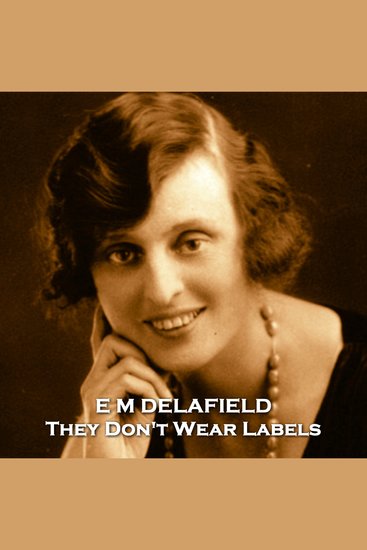 They Don't Wear Labels - From their pens to your ears genius in every story - cover