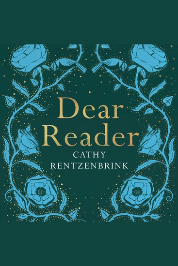 Dear Reader - The Comfort and Joy of Books - cover