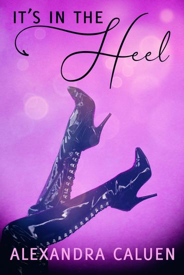 It's in the Heel - cover