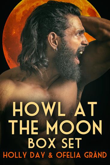 Howl at the Moon Box Set - cover