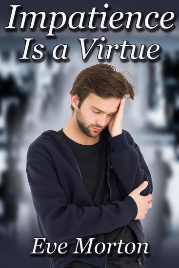 Impatience Is a Virtue - cover