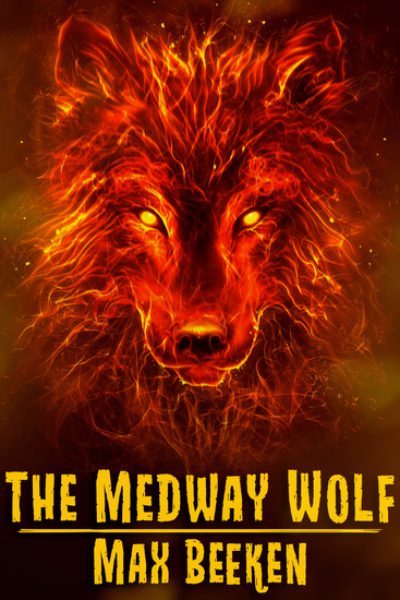 The Medway Wolf - cover