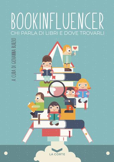 BOOKINFLUENCER - Chi parla di libri e dove trovarli - cover