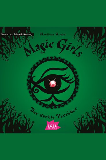 Magic Girls 9 Der dunkle Verräter - cover